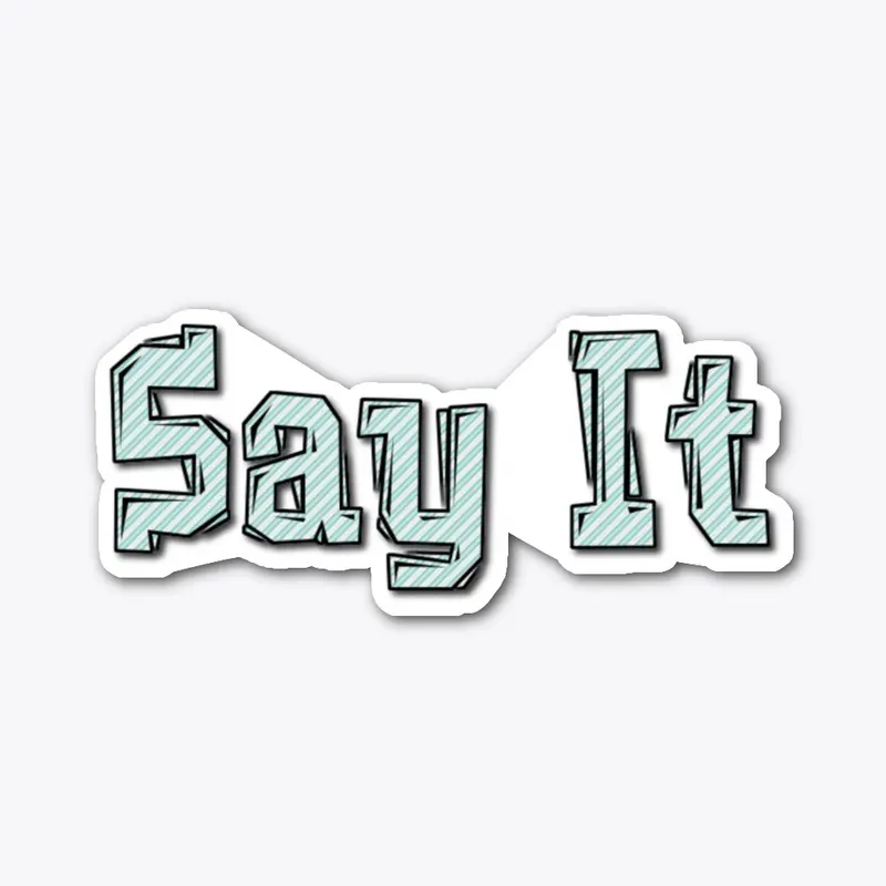 Say it Logo